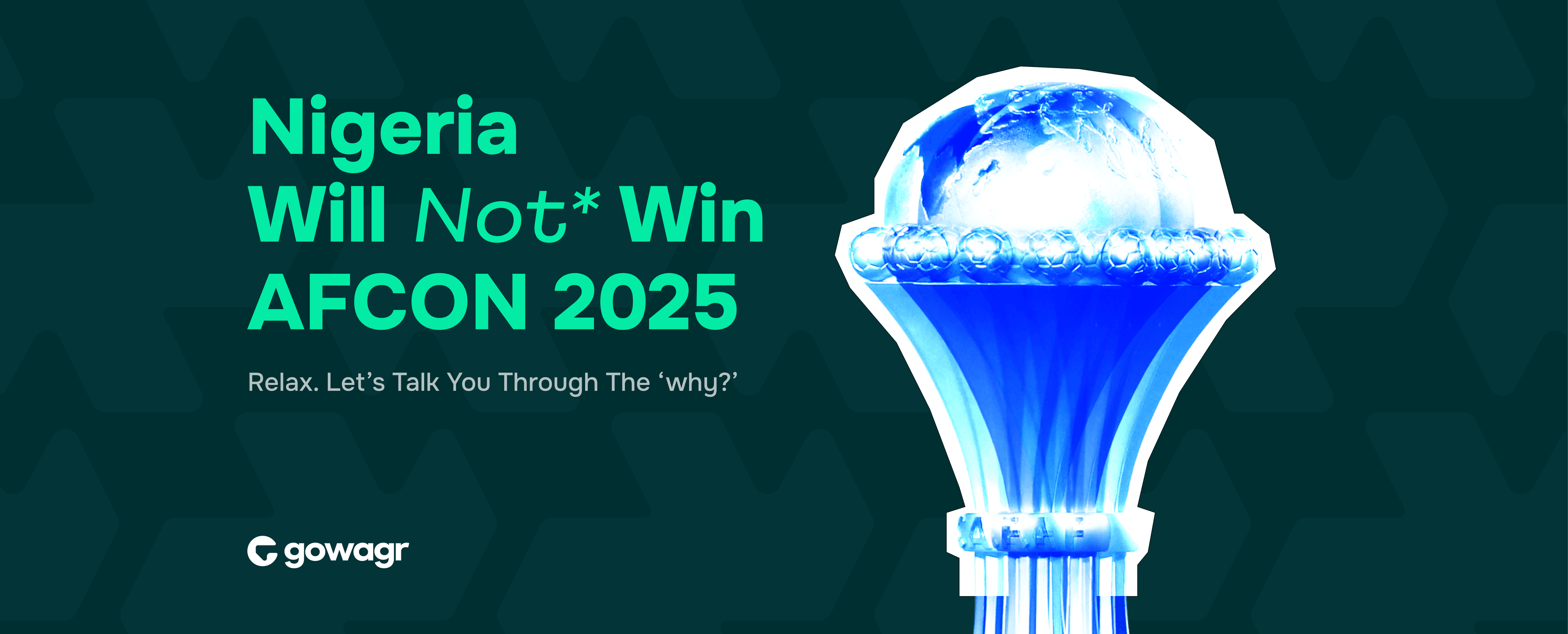 Nigeria Will Not* Win the African Cup of Nations 2025