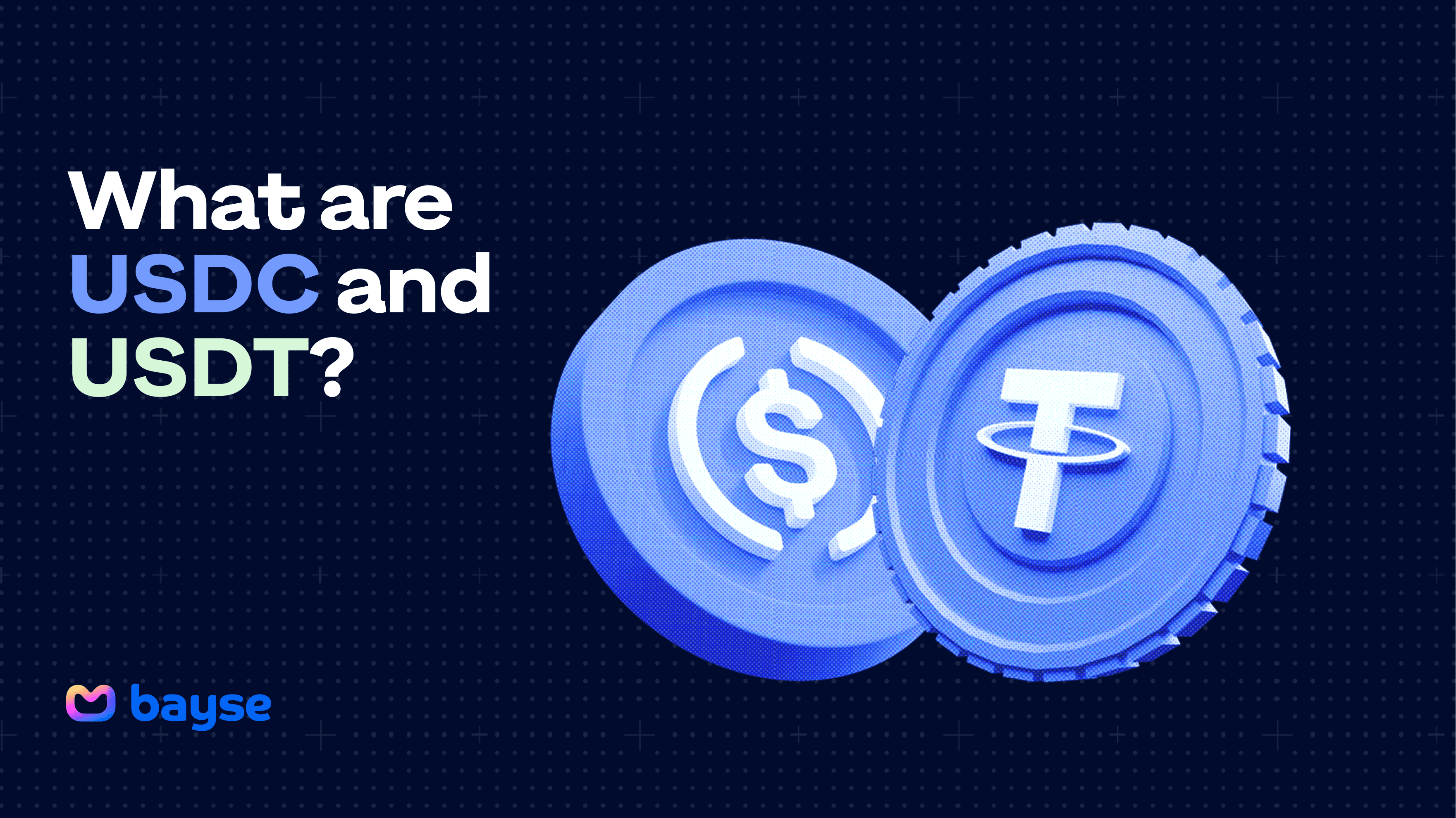 What Are USDT and USDC? A Beginner’s Guide for Traders